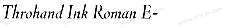 Throhand Ink Roman E字体转换